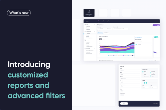 Introducing new custom reports and advanced filters